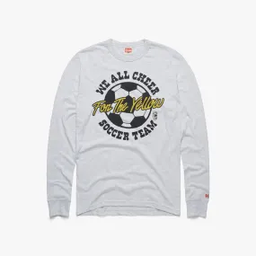 Columbus Crew For The Yellow Long Sleeve Tee