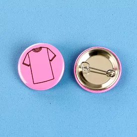 Pink Shirt Day | Button Pin (SALE)